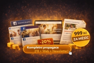 KOMPLETNÍ PROPAGACE (FB + Web + Newsletter)